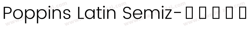 Poppins Latin Semiz字体转换